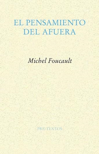 EL PENSAMIENTO DEL AFUERA | 9788485081912 | FOUCAULT, MICHEL