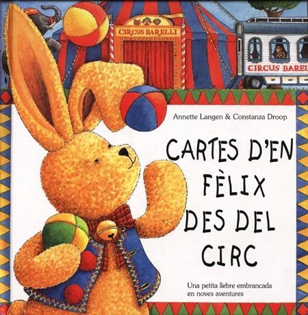 CARTES D'EN FELIX DES DEL CIRC | 9788495376077 | LANGEN, ANNETTE