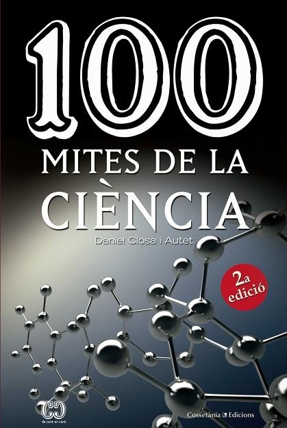 100 MITES DE LA CIENCIA | 9788490346853 | DANIEL CLOSA I AUTET