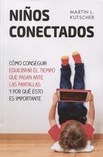 NINOS CONECTADOS | 9788427142312 | MARTIN L. KUTSCHER