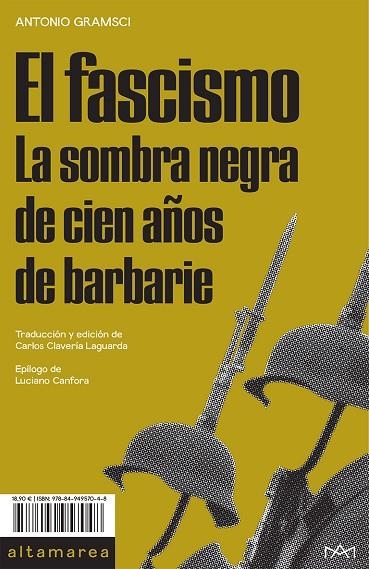 EL FASCISMO | 9788494957048 | ANTONIO GRAMSCI