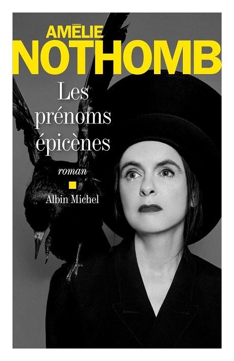 LES PRENOMS EPICENES | 9782226437341 | AMELIE NOTHOMB