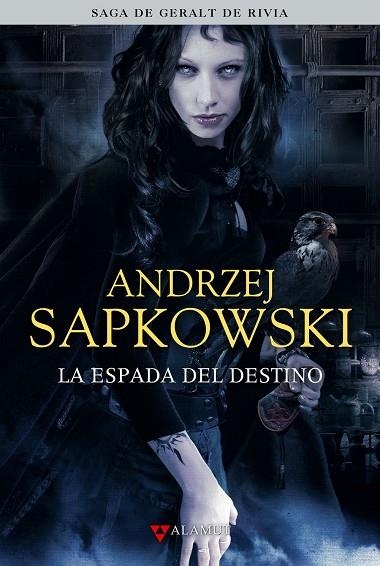 SAGA DE GERALT DE RIVIA 1 LA ESPADA DEL DESTINO | 9788498890433 | ANDRZEJ SAPKOWSKI