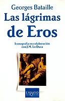 LAS LAGRIMAS DE EROS | 9788483105245 | BATAILLE GEORGES