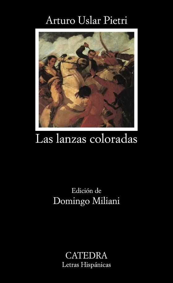 Las lanzas coloradas | 9788437612034 | Arturo Uslar Pietri