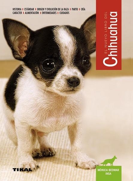 CHIHUAHUA EL NUEVO LIBRO | 9788430589425 | BEDMAR INSA, MONICA