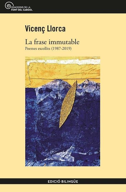 LA FRASE IMMUTABLE | 9788490348406 | VICENÇ LLORCA I BERROCAL