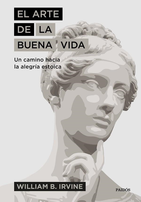 EL ARTE DE LA BUENA VIDA | 9788449336072 | WILLIAM B IRVINE