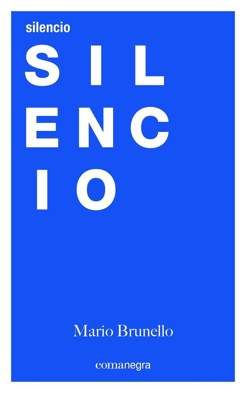 SILENCIO | 9788416605491 | MARIO BRUNELLO