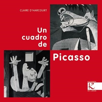 UN CUADRO DE PICASSO | 9788415250210 | CLAIRE D'HARCOURT