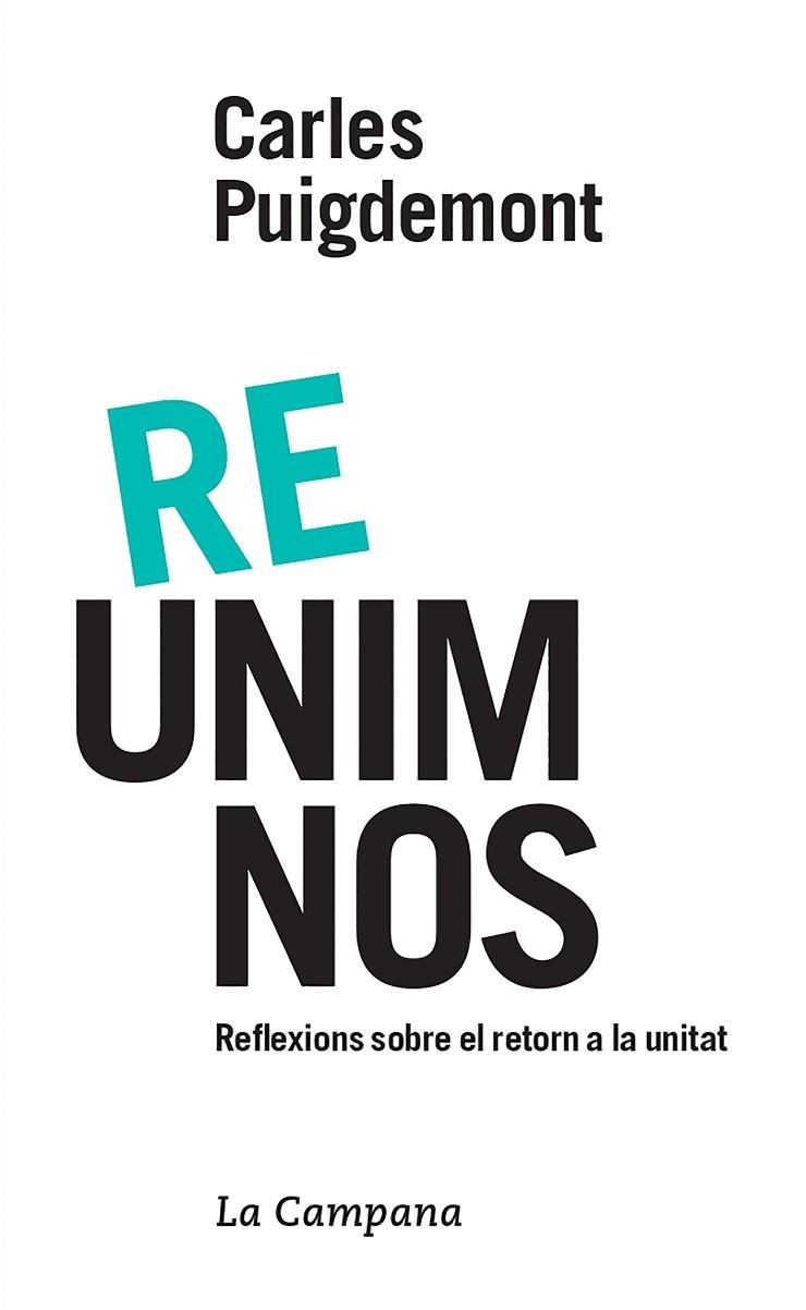 REUNIM-NOS | 9788416863600 | CARLES PUIGDEMONT