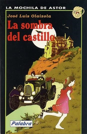 LA SOMBRA DEL CASTILLO | 9788482392066 | JOSE LUIS OLAIZOLA