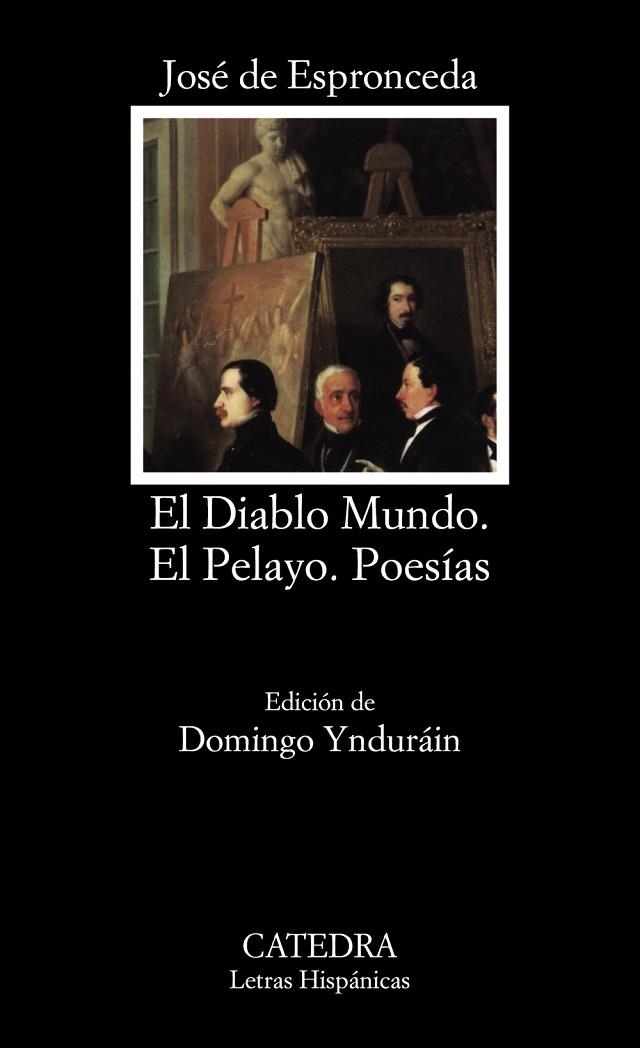 DIABLO MUNDO EL PELAYO POESIAS | 9788437610269 | JOSE DE ESPRONCEDA