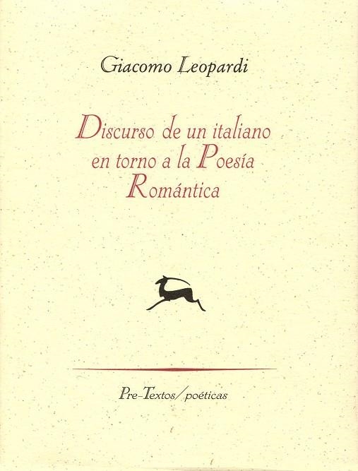 DISCURSO DE UN ITALIANO EN TORNO A LA POESIA ROMANTICA | 9788481912142 | GIACOMO LEOPARDI