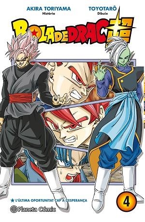 BOLA DE DRAC SUPER 04 | 9788491734987 | AKIRA TORIYAMA & TOYOTARO