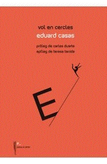 VOL EN CERCLES | 9788489885868 | EDUARD CASAS