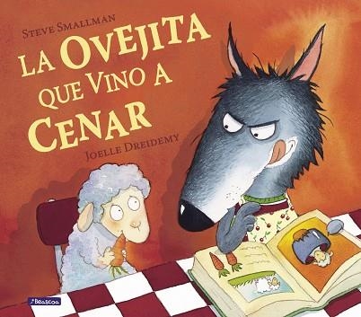 LA OVEJITA QUE VINO A CENAR | 9788448824549 | STEVE SMALLMAN