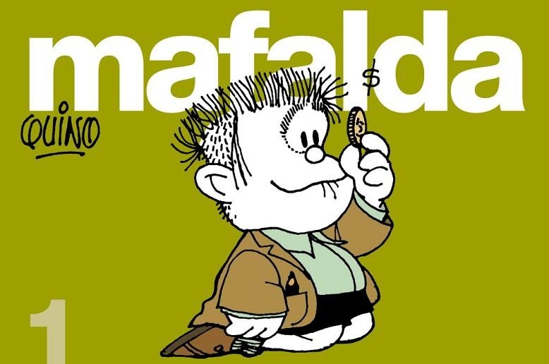 MAFALDA 1 | 29788426445018 | QUINO (SEUD. DE SALVADOR LAVADO, JOAQUIN