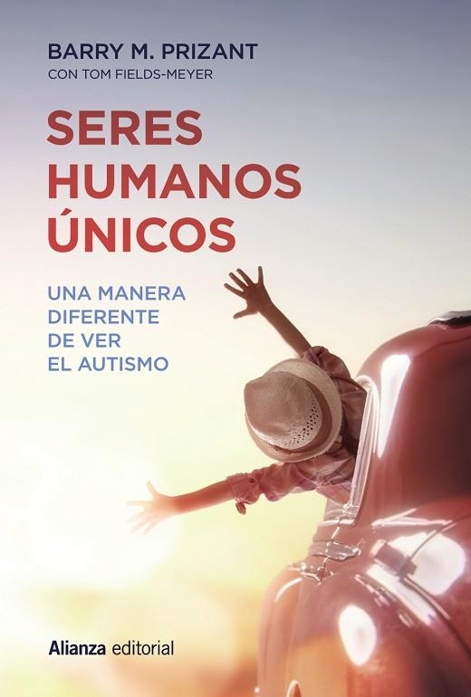 SERES HUMANOS UNICOS | 9788491049524 | BARRY M PRIZANT & TOM FIELDS-MEYER