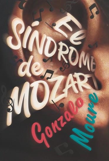 EL SINDROME DE MOZART | 9788413180809 | Gonzalo Moure Trenor