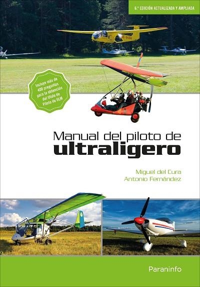 MANUAL DEL PILOTO DE ULTRALIGERO | 9788428338820 | MIGUEL DEL CURA & JOSE ANTONIO FERNANDEZ