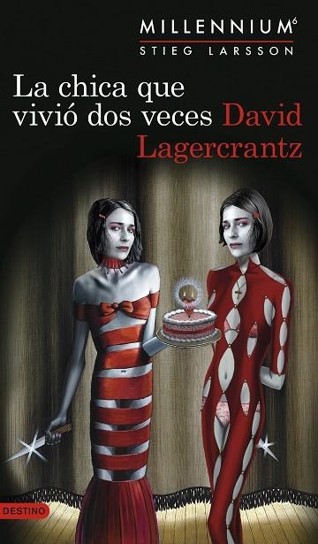 MILLENNIUM 06 LA CHICA QUE VIVIO DOS VECES | 9788423356065 | DAVID LAGERCRANTZ