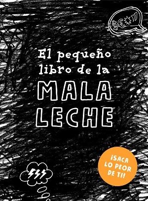 EL PEQUEÑO LIBRO DE LA MALA LECHE | 9788401023323 | LOTTA SONNINEN