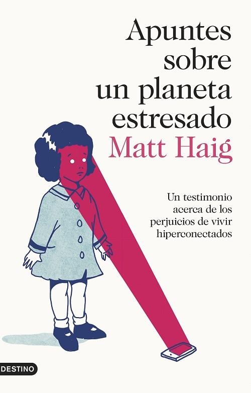 APUNTES SOBRE UN PLANETA ESTRESADO | 9788423355976 | MATT HAIG