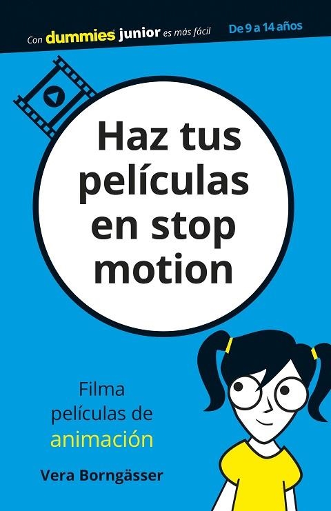 HAZ TUS PELÍCULAS EN STOP MOTION | 9788432905445 | VERA BORNGASSER