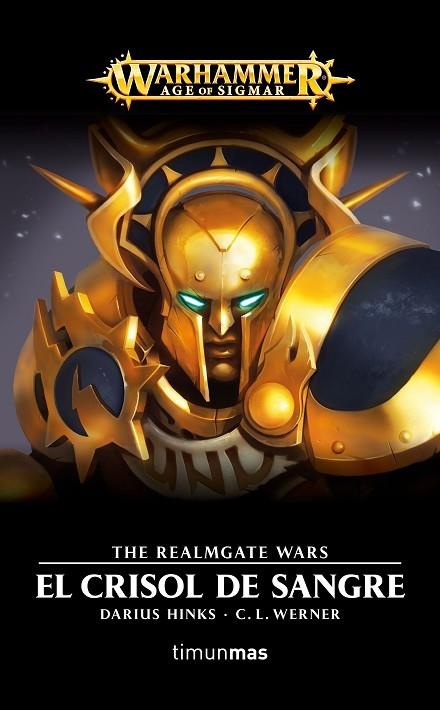 THE REALMGATE WARS 03 EL CRISOL DE SANGRE | 9788445006276 | C. L. WERNER