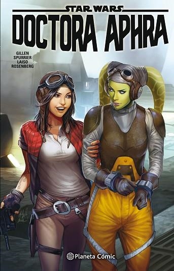 STAR WARS DOCTORA APHRA 03 | 9788491736196 | GUILLEN & SPURRIER & LAISO & ROSENBERG