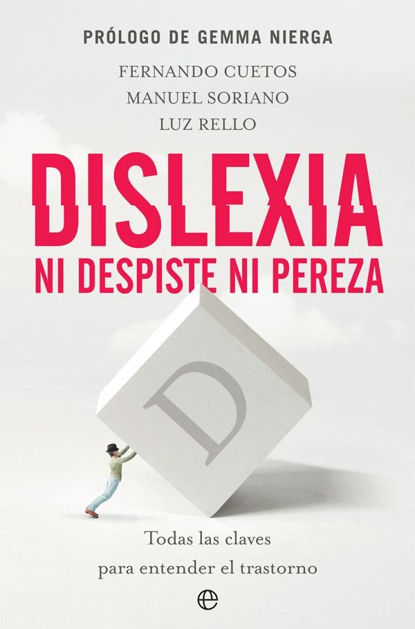 DISLEXIA NI DESPISTE NI PEREZA | 9788491646457 | CUETOS & SORIANO & RELLO