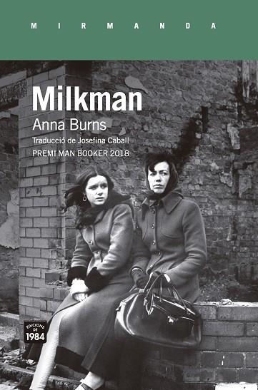 MILKMAN | 9788416987559 | ANNA BURNS