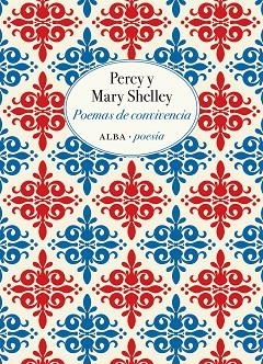 Poemas de la convivencia | 9788490655955 | Percy B. Shelley; Mary Shelley