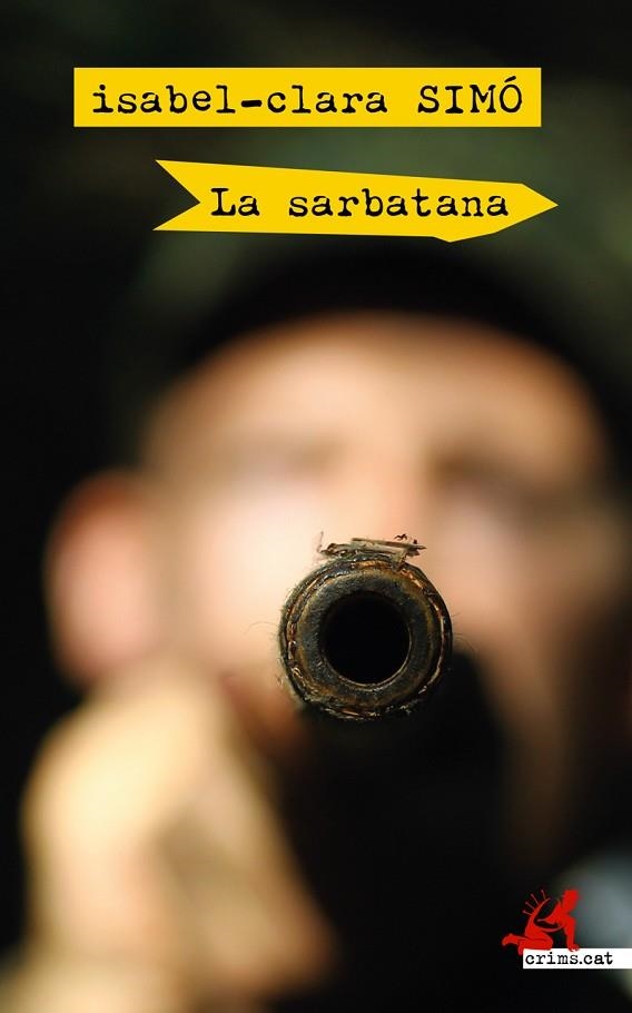 LA SARBATANA | 9788417847135 | ISABEL-CLARA SIMO