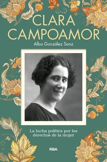 CLARA CAMPOAMOR | 9788490569917 | ALBA GONZALEZ SANZ