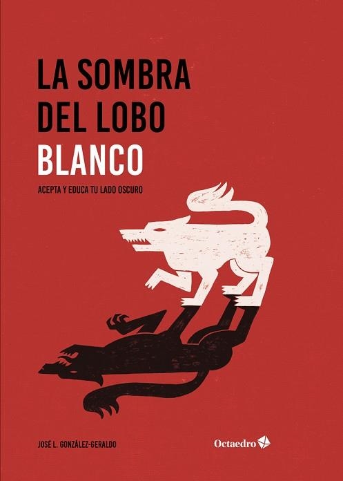 LA SOMBRA DEL LOBO BLANCO | 9788417667429 | JOSE LUIS GONZALO GERALDO