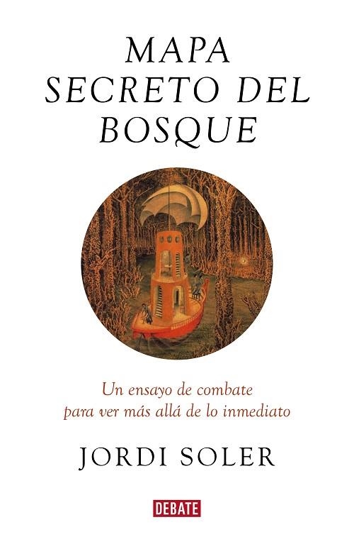 MAPA SECRETO DEL BOSQUE | 9788417636586 | JORDI SOLER