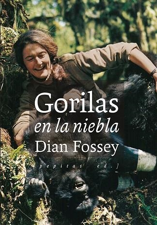 GORILAS EN LA NIEBLA | 9788417386238 | DIAN FOSSEY