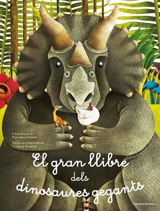 EL GRAN LLIBRE DELS DINOSAURES GEGANTS EL PETIT LLIBRE DELS DINOSAURES MES PETITS | 9788490348017 | CRISTINA BANFI & CRISTINA PERABONI