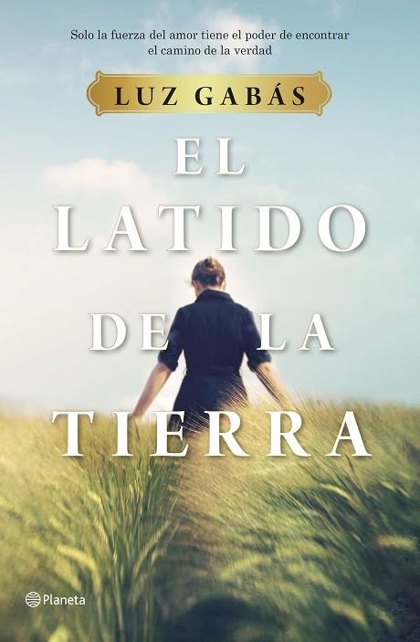 EL LATIDO DE LA TIERRA | 9788408214281 | LUZ GABAS