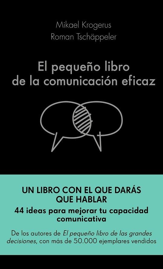 EL PEQUEÑO LIBRO DE LA COMUNICACION EFICAZ | 9788417568757 | MIKAEL KROGERUS & ROMAN TSCHAPPELER