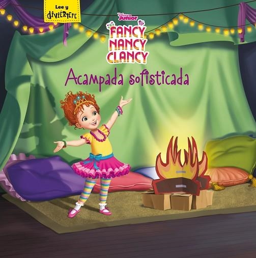 FANCY NANCY CLANCY ACAMPADA SOFISTICADA | 9788499519098 | DISNEY