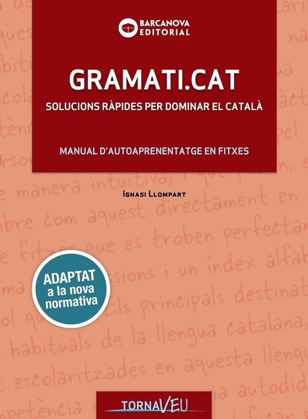 GRAMATI.CAT | 9788448949747 | IGNASI LLOMPART