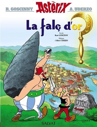 ASTERIX LA FALÇ D'OR 02 | 9788469602829 | R. GOSCINNY & A. UDERZO