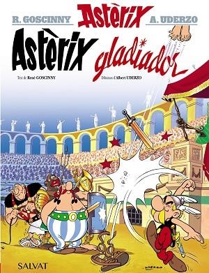 ASTERIX GLADIADOR | 9788469602843 | RENE GOSCINNY & ALBERT UDERZO