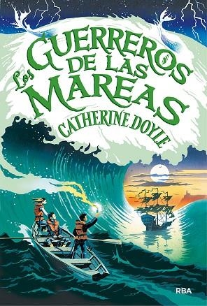 GUARDIAN DE LAS TORMENTAS 02 EL GUERRERO DE LAS MAREAS | 9788427216488 | DOYLE CATHERINE