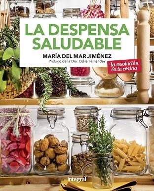 LA DESPENSA SALUDABLE | 9788491181705 | JIMENEZ MARIA DEL MAR