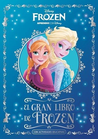 EL GRAN LIBRO DE FROZEN | 9788417630362 | DISNEY