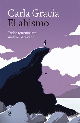 EL ABISMO | 9788416673803 | CARLA GRACIA